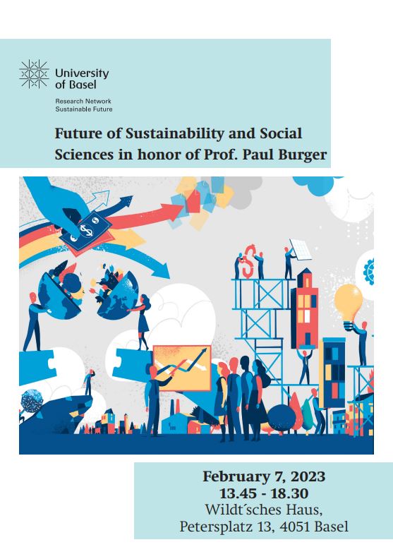 Flyer Symposium “Future of Sustainability and Social Sciences, in honor of Prof. Paul Burger” 